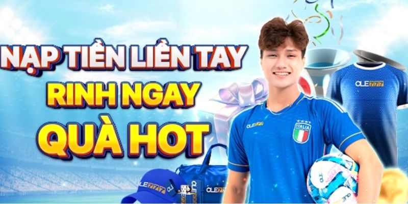 Khuyến mãi Ole777 nhận quà hot cho thành viên